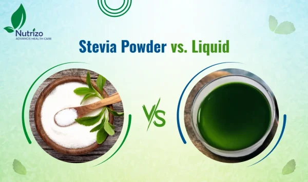 Stevia Powder vs. Liquid